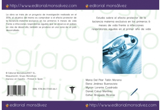 Estudio sobre el efecto protector de la lactancia materna exclusiva en los primeros 6 meses de vida frente a infecciones respiratorias agudas en el primer año de vida