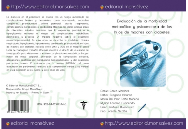 Evaluación de la morbilidad metabólica y psicomotora de los hijos de madres con diabetes