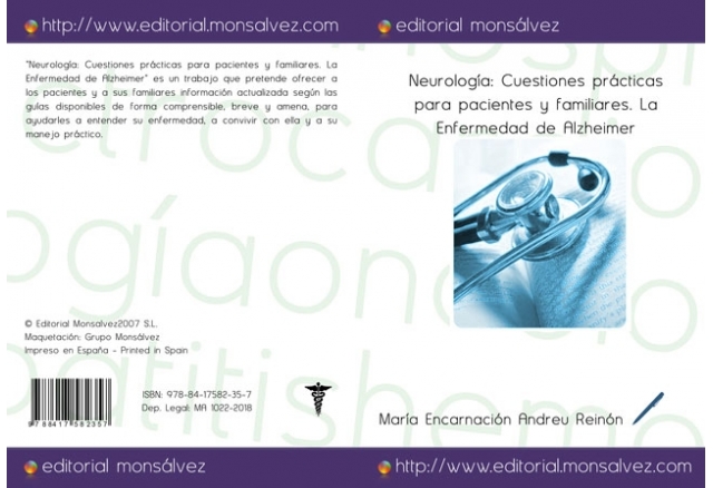 Neurología: Cuestiones prácticas para pacientes y familiares. La Enfermedad de Alzheimer