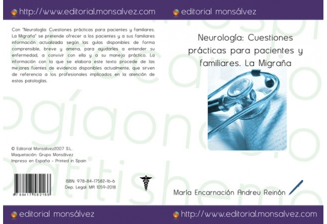 Neurología: Cuestiones prácticas para pacientes y familiares. La Migraña