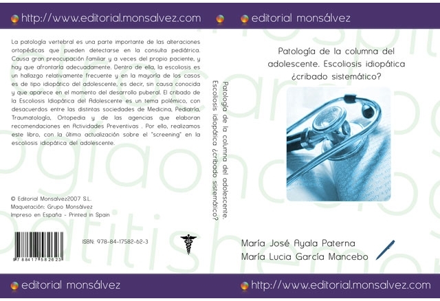 Patología de la columna del adolescente. Escoliosis idiopática ¿cribado sistemático?