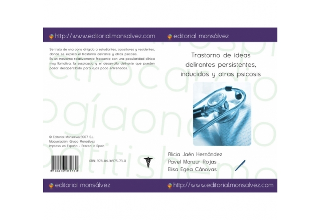 Trastorno de ideas delirantes persistentes, inducidos y otras psicosis