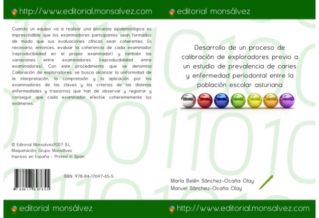 Desarrollo de un proceso de calibración de exploradores previo a un estudio de prevalencia de caries y enfermedad periodontal entre la población escolar asturiana