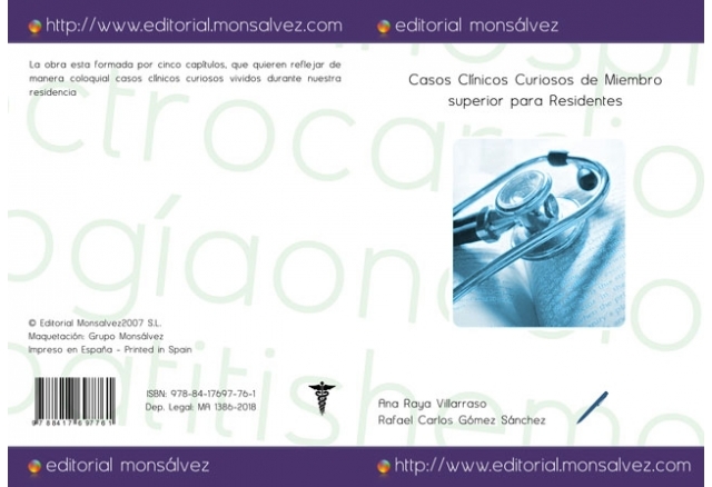 Casos Clínicos Curiosos de Miembro superior para Residentes