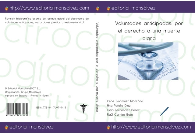 Voluntades anticipadas: por el derecho a una muerte digna