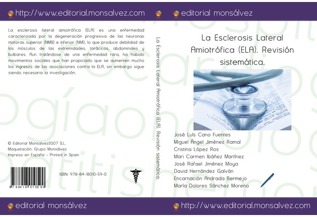 La Esclerosis Lateral Amiotrófica (ELA). Revisión sistemática.