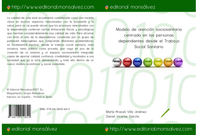 Modelo de atención sociosanitaria centrada en las personas dependientes desde el Trabajo Social Sanitario