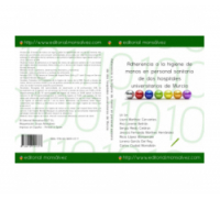 Adherencia a la higiene de manos en personal sanitario de dos hospitales universitarios de Murcia