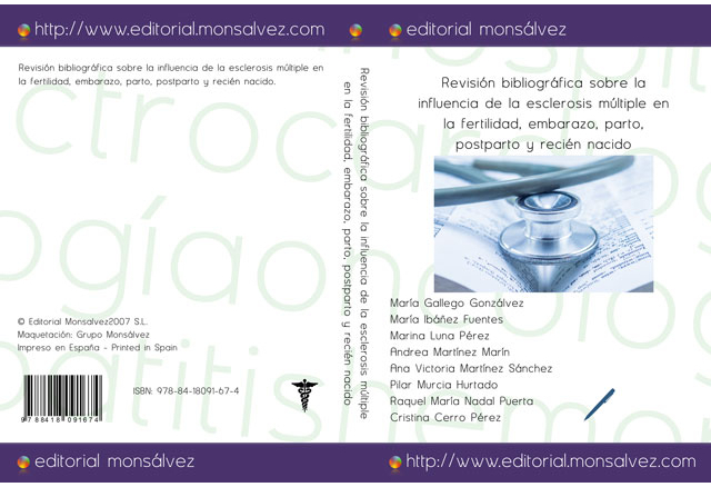 Revisión bibliográfica sobre la influencia de la esclerosis múltiple en la fertilidad, embarazo, parto, postparto y recién nacido