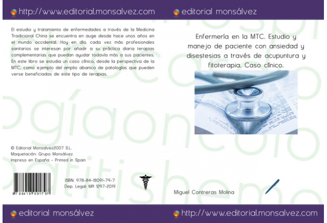 Enfermería en la MTC. Estudio y manejo de paciente con ansiedad y disestesias a través de acupuntura y fitoterapia. Caso clínico.