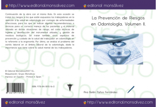 La Prevención de Riesgos en Odontología. Volumen II.