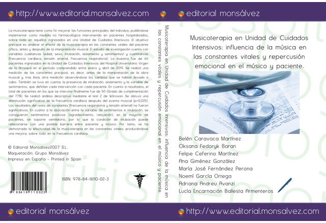 Musicoterapia en Unidad de Cuidados Intensivos: influencia de la música en las constantes vitales y repercusión emocional en el músico y paciente.