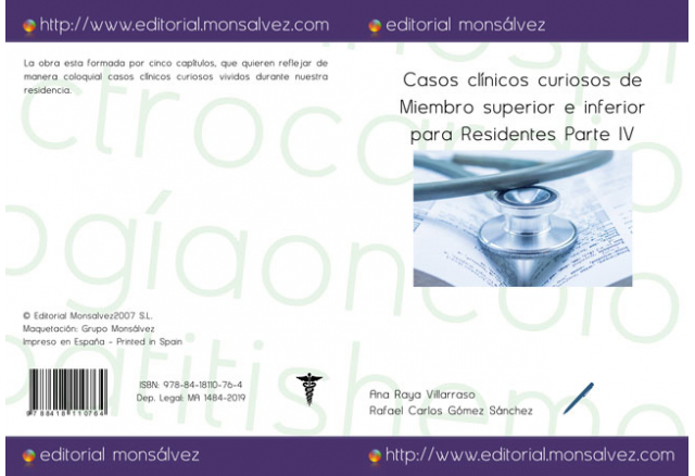 Casos clínicos curiosos de Miembro superior e inferior para Residentes Parte IV
