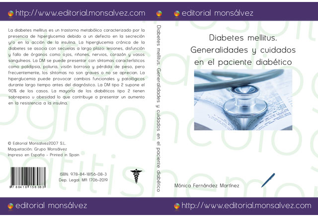 Diabetes mellitus. Generalidades y cuidados en el paciente diabético