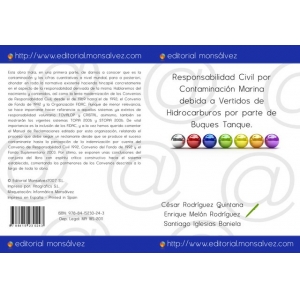 Responsabilidad Civil por Contaminación Marina debida a Vertidos de Hidrocarburos por parte de Buques Tanque.