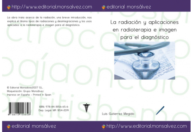 La radiación y aplicaciones en radioterapia e imagen para el diagnóstico