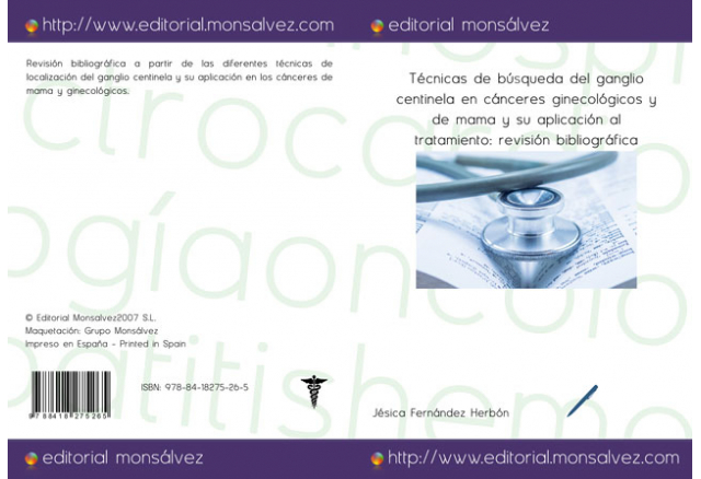 Técnicas de búsqueda del ganglio centinela en cánceres ginecológicos y de mama y su aplicación al tratamiento: revisión bibliográfica