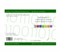 Radiodiagnóstico, radioterapia y medicina nuclear desde sus inicios