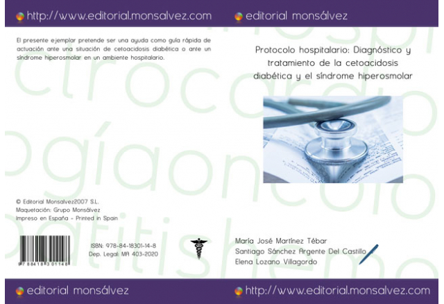 Protocolo hospitalario: Diagnóstico y tratamiento de la cetoacidosis diabética y el síndrome hiperosmolar