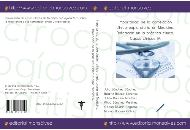 Importancia de la correlación clínico-exploratoria en Medicina. Aplicación en la práctica clínica. Casos clínicos IV.