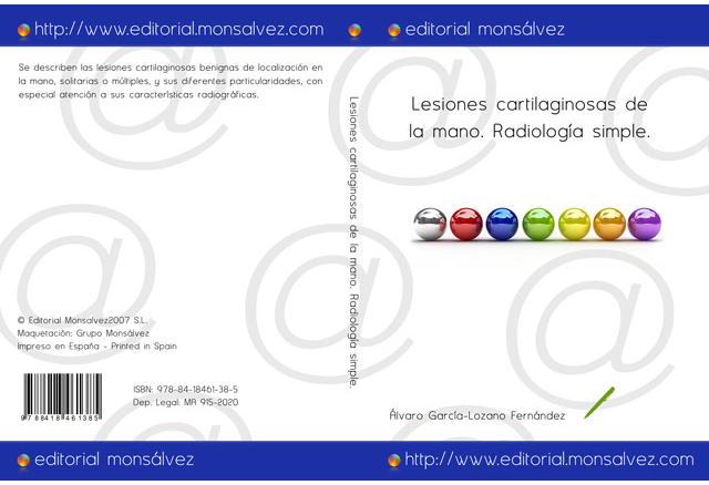 Lesiones cartilaginosas de la mano. Radiología simple.