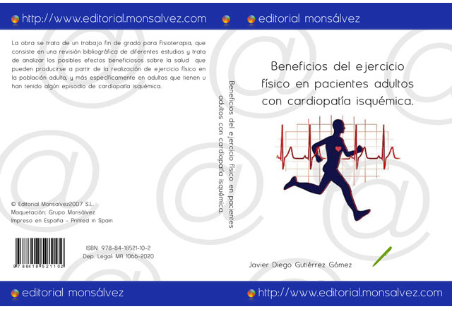 Beneficios del ejercicio físico en pacientes adultos con cardiopatía isquémica.