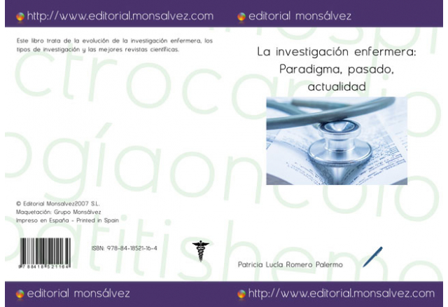 La investigación enfermera: Paradigma, pasado, actualidad