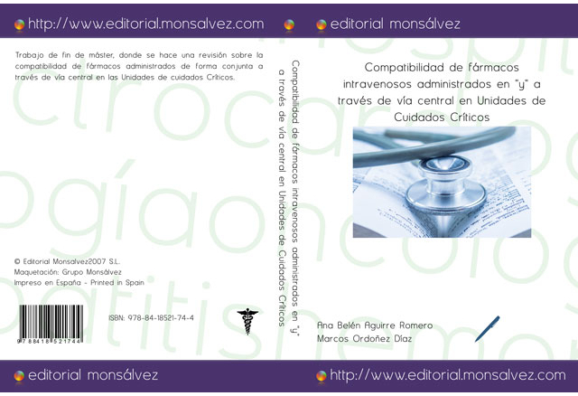Compatibilidad de fármacos intravenosos administrados en "y" a través de vía central en Unidades de Cuidados Críticos