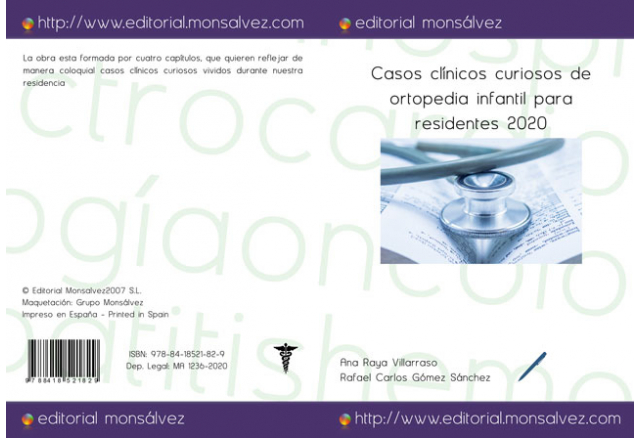 Casos clínicos curiosos de ortopedia infantil para residentes 2020