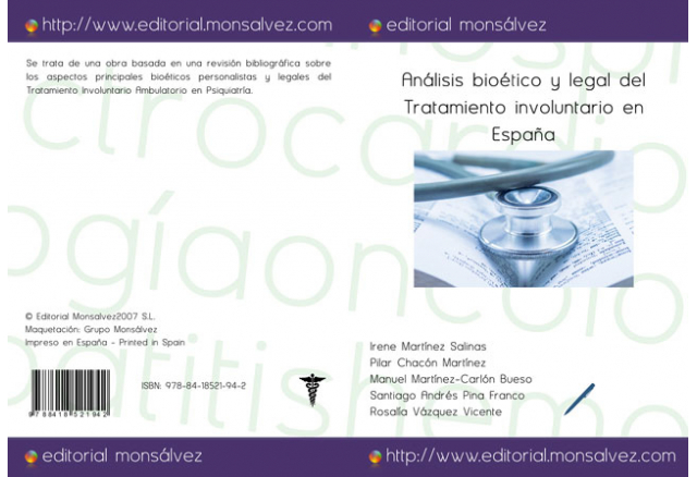Análisis bioético y legal del Tratamiento involuntario en España