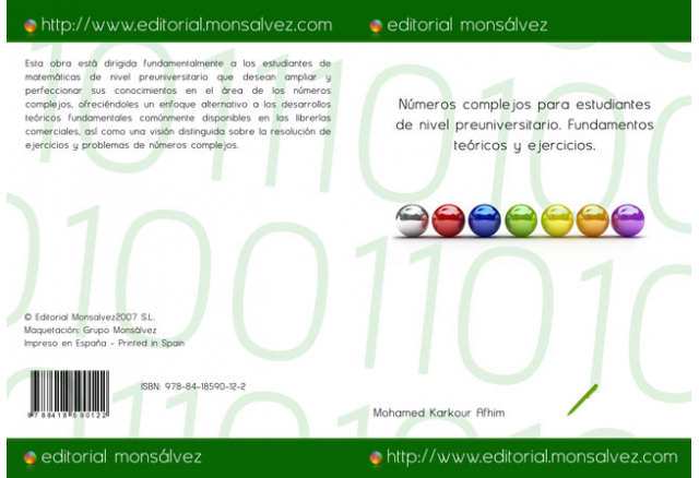 Números complejos para estudiantes de nivel preuniversitario. Fundamentos teóricos y ejercicios.