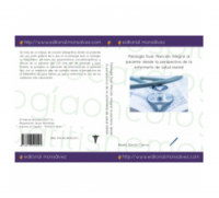 Patología Dual: Atención integral al paciente desde la perspectiva de la enfermería de salud mental