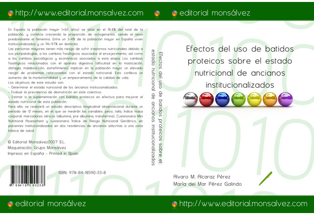 Efectos del uso de batidos proteicos sobre el estado nutricional de ancianos institucionalizados