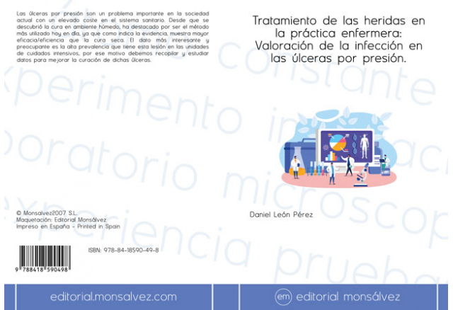 Tratamiento de las heridas en la práctica enfermera: Valoración de la infección en las úlceras por presión.
