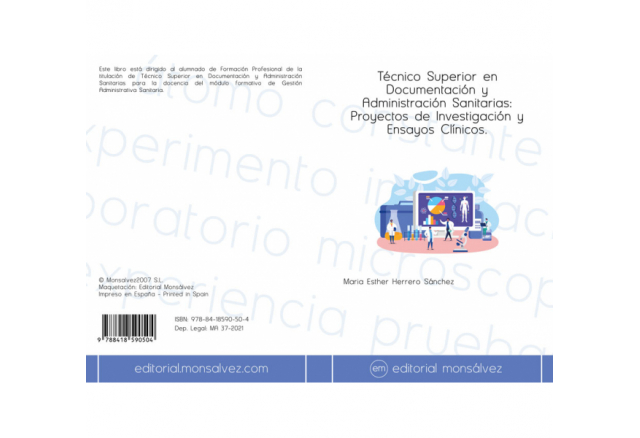 Técnico Superior en Documentación y Administración Sanitarias: Proyectos de Investigación y Ensayos Clínicos.