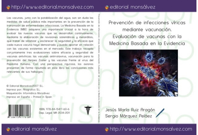 Prevención de infecciones víricas mediante vacunación. Evaluación de vacunas con la Medicina Basada en la Evidencia