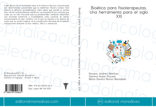 Bioética para fisioterapeutas. Una herramienta para el siglo XXI