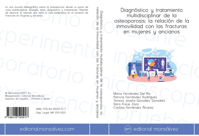 Diagnóstico y tratamiento multidisciplinar de la osteoporosis: la relación de la inmovilidad con las fracturas en mujeres y ancianos