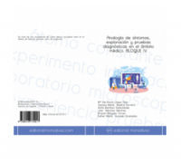 Analogía de síntomas, exploración y pruebas diagnósticas en el ámbito médico. BLOQUE IV.