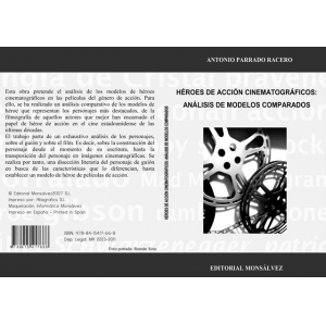 Héroes de acción cinematográficos: análisis de modelos comparados