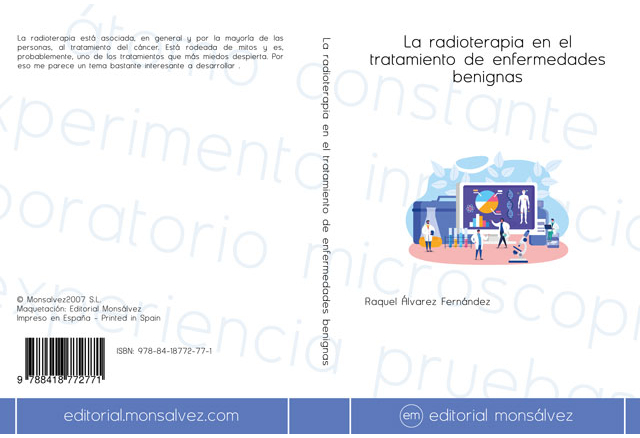 La radioterapia en el tratamiento de enfermedades benignas