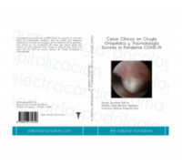 Casos Clínicos en Cirugía Ortopédica y Traumatología Durante la Pandemia COVID-19