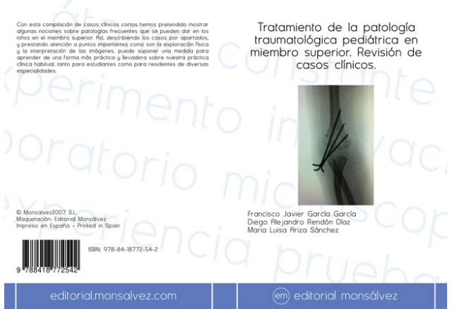 Tratamiento de la patología traumatológica pediátrica en miembro superior. Revisión de casos clínicos.