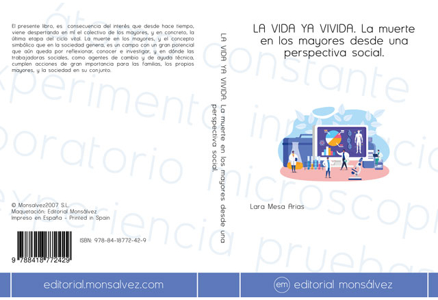 LA VIDA YA VIVIDA. La muerte en los mayores desde una perspectiva social.