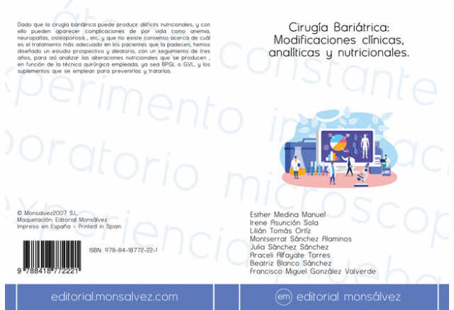 Cirugía Bariátrica: Modificaciones clínicas, analíticas y nutricionales.