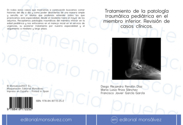 Tratamiento de la patología traumática pediátrica en el miembro inferior. Revisión de casos clínicos.