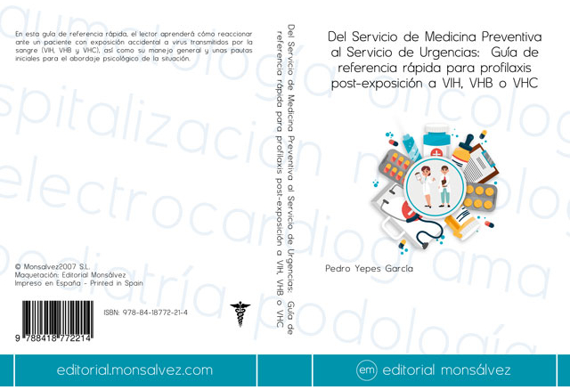 Del Servicio de Medicina Preventiva al Servicio de Urgencias: Guía de referencia rápida para profilaxis post-exposición a VIH, VHB o VHC