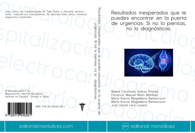 Resultados inesperados que te puedes encontrar en la puerta de urgencias: Si no lo piensas, no lo diagnósticas.