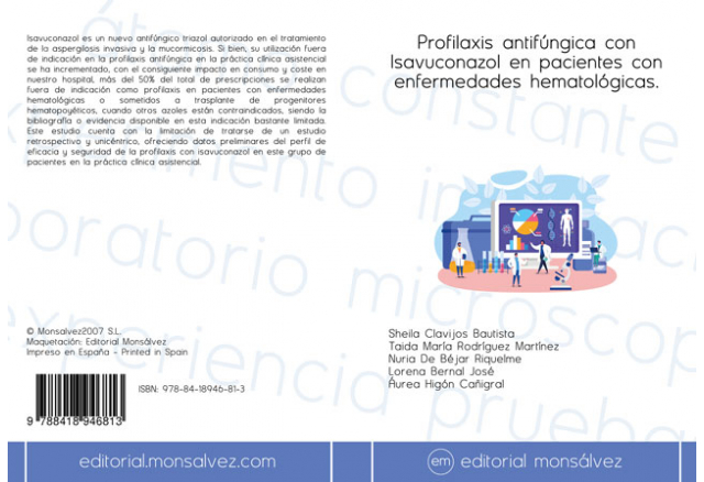 Profilaxis antifúngica con Isavuconazol en pacientes con enfermedades hematológicas.