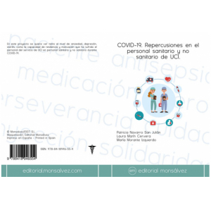 COVID-19. Repercusiones en el personal sanitario y no sanitario de UCI.